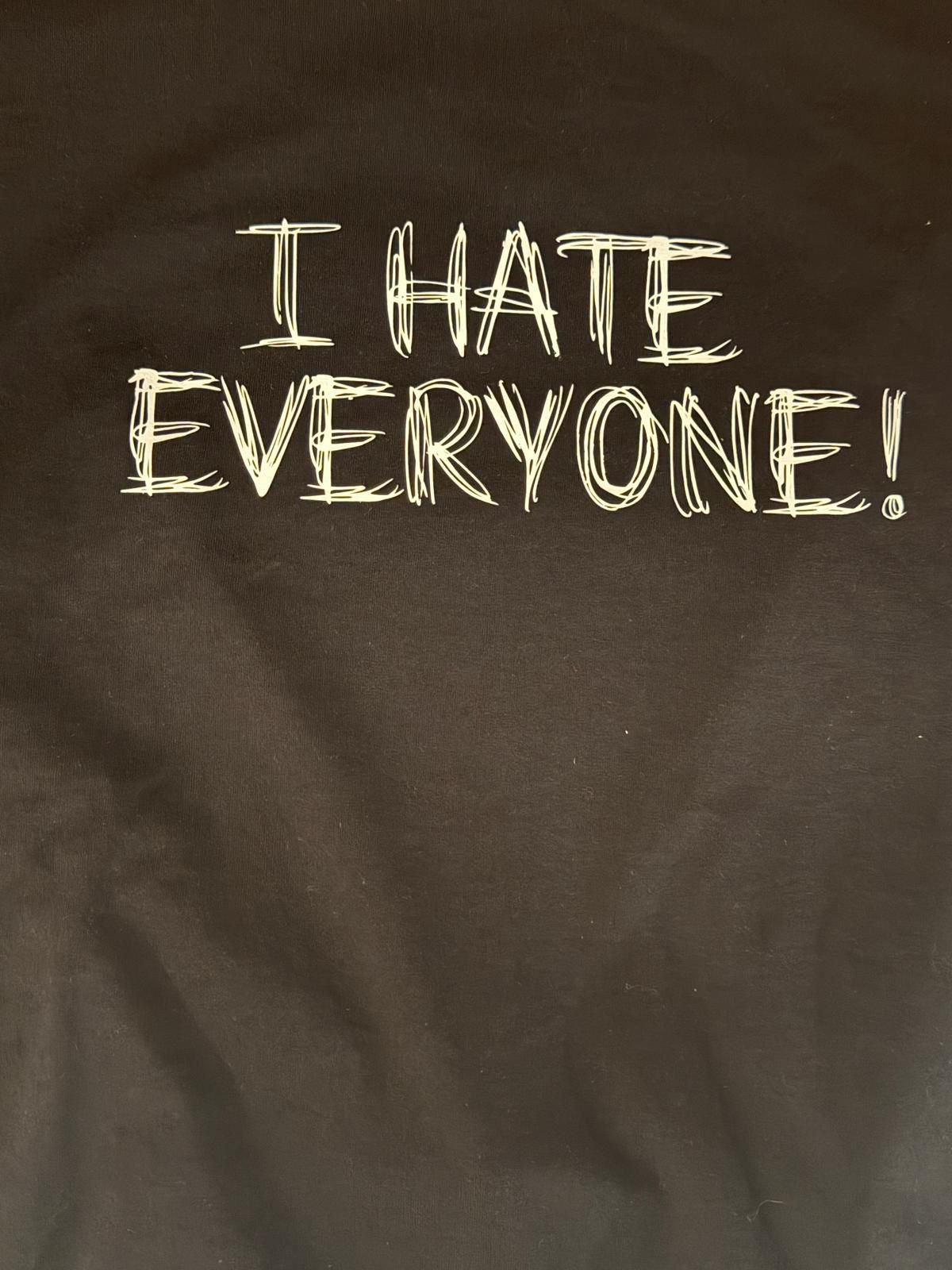 maglietta I HATE EVERYONE